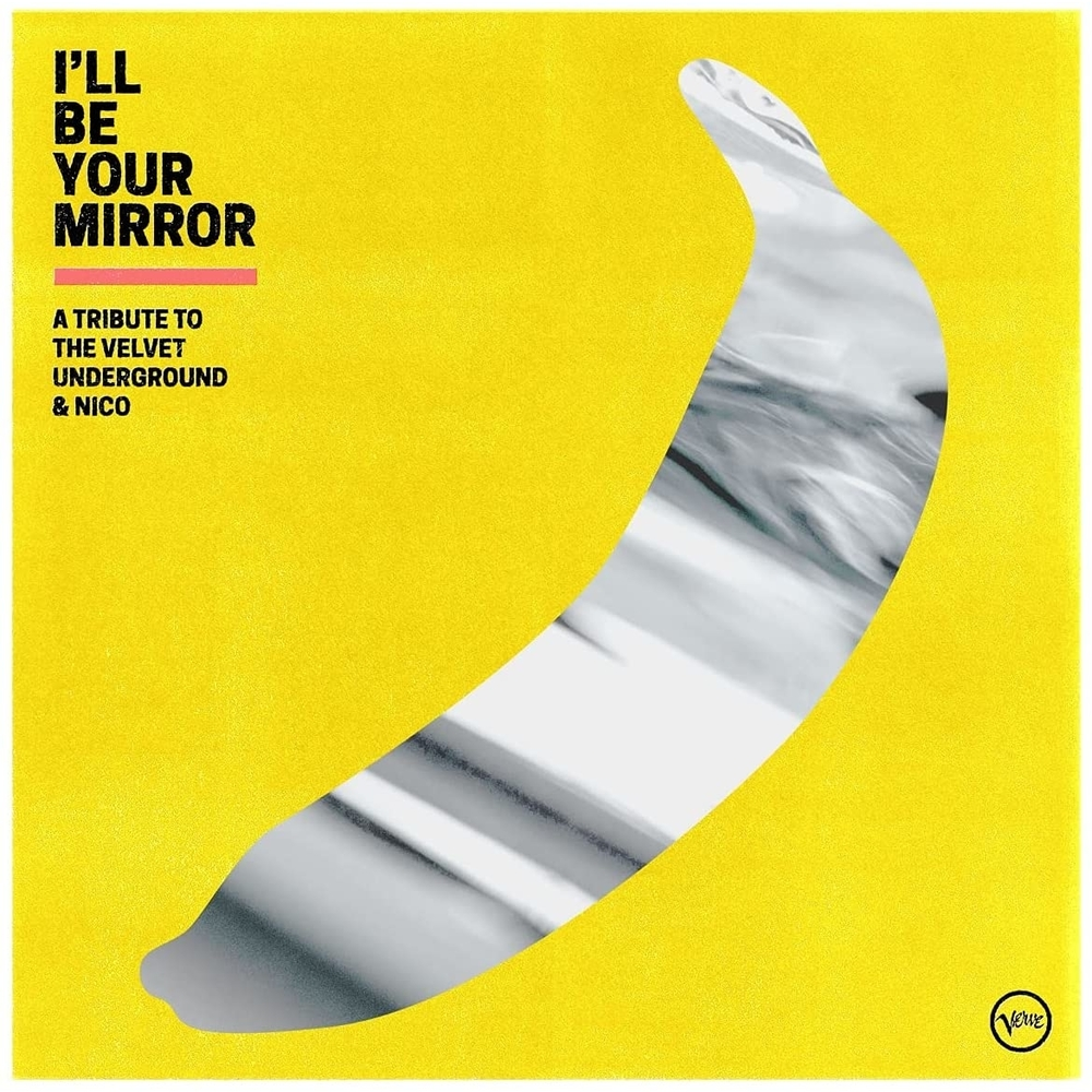 DOS VINILOS - VARIOUS ARTISTS - I'LL BE YOUR MIRROR: A TRIBUTE TO VELVET UNDERGROUND & NICO - IMPORTADO