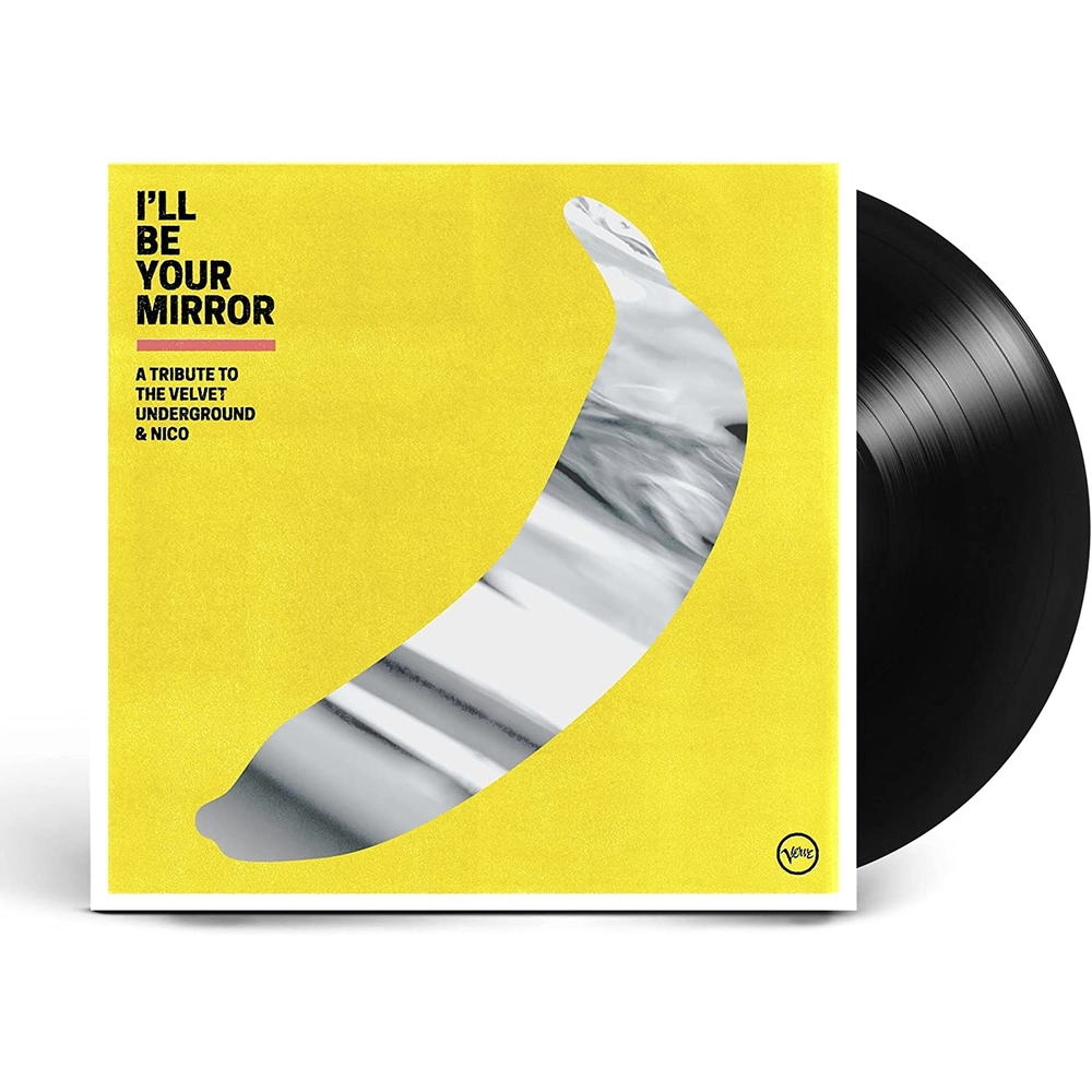 DOS VINILOS - VARIOUS ARTISTS - I'LL BE YOUR MIRROR: A TRIBUTE TO VELVET UNDERGROUND & NICO - IMPORTADO
