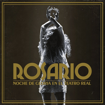 CD+DVD - ROSARIO - NOCHE DE GLORIA EN EL TEATRO REAL